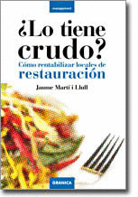 LO TIENE CRUDO?