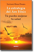 ESTRATEGIA DEL AVE FENIX, LA