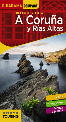 A CORUÑA Y RÍAS ALTAS. GUÍA GUIARAMA COMPACT (2018)