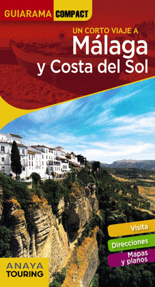 MÁLAGA Y COSTA DEL SOL. GUÍA GUIARAMA COMPACT (2018)