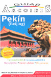 PEKÍN (BEIJING). GUIAS ARCOIRIS (2008)