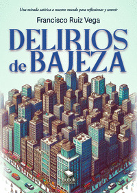 DELIRIOS DE BAJEZA