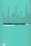 TERRITORIOS REABILITADOS (REVAMPED LANDSCAPE)