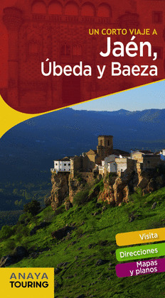 JAÉN, ÚBEDA Y BAEZA. GUÍA GUIARAMA COMPACT (2018)