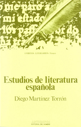 ESTUDIOS DE LITERATURA ESPAÑOLA