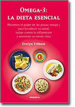 OMEGA-3: LA DIETA ESENCIAL