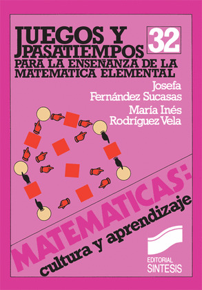 JUEGOS Y PASATIEMPOS PARA LA ENSEÑANZA DE LA MATEMÁTICA