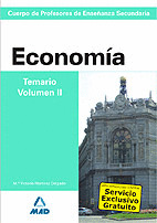 ECONOMIA. TEMARIO. VOLUMEN III. CUERPO DE PROFESORES DE ENSEÑANZA SECUNDARIA