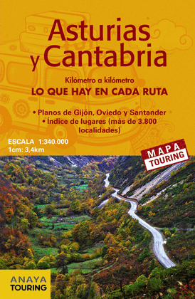 MAPA DE CARRETERAS: ASTURIAS Y CANTABRIA 1:340.000 (2018)