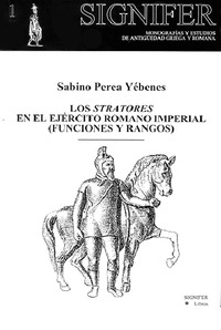 LOS STRATORES EN EL EJÉRCITO ROMANO IMPERIAL