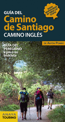 GUIA DEL CAMINO DE SANTIAGO. CAMINO INGLES