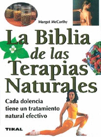 LA BIBLIA DE LAS TERAPIAS NATURALES