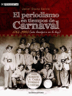 PERIODISMO EN TIEMPOS DE CARNAVAL