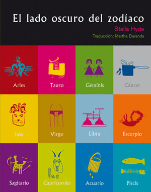 LADO OSCURO DEL ZODIACO, EL