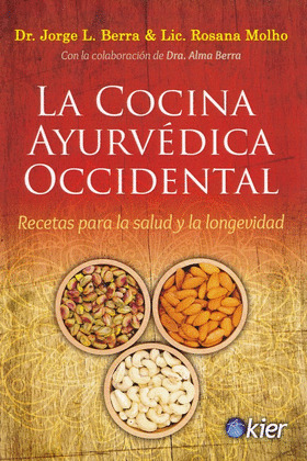 LA COCINA AYURVEDICA OCCIDENTAL