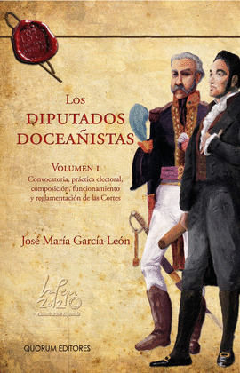 LOS DIPUTADOS DOCEAÑISTAS I