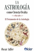 ASTROLOGIA COMO CIENCIA OCULTA, LA