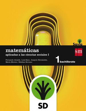 SD ALUMNO. MATEMATICAS APLICADAS A LAS CIENCIAS SOCIALES I. 1 BACHILLERATO. SAVI
