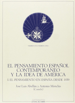 PENS.ESPAÑOL CONTEMPORANEO Y LA IDEA DE AMERICA I
