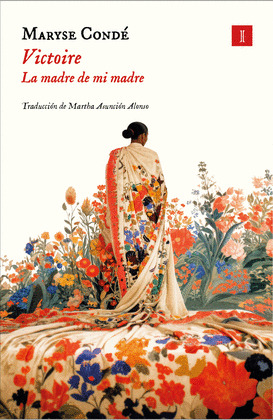 VICTOIRE: LA MADRE DE MI MADRE