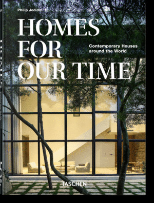 HOMES FOR OUR TIME