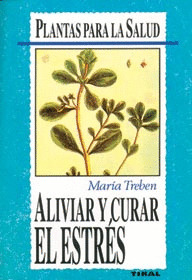 ALIVIAR Y CURAR ESTRES
