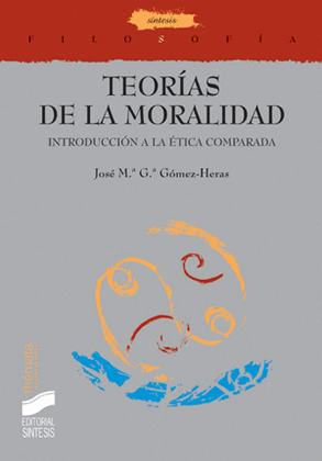 TEORÍAS DE LA MORALIDAD
