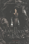 LABERINTO DEL FAUNO, EL (GUION CINEMATOGRAFICO)