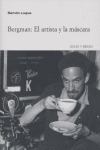 BERGMAN: EL ARTISTA Y LA MASCARA