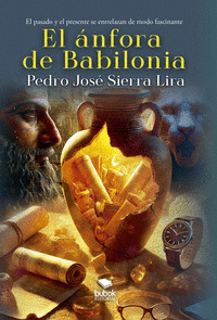 EL ÁNFORA DE BABILONIA