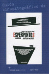 GUIÓN CINEMATOGRÁFICO DE ESPERPENTOS