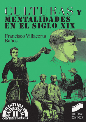 CULTURAS Y MENTALIDADES EN EL SIGLO XIX