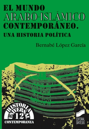 EL MUNDO ARABO-ISLÁMICO CONTEMPORÁNEO