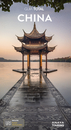 CHINA. GUÍA TOTAL (2023)