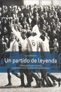 PARTIDO DE LEYENDA, UN
