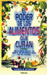 EL PODER DE LOS ALIMENTOS QUE CURAN