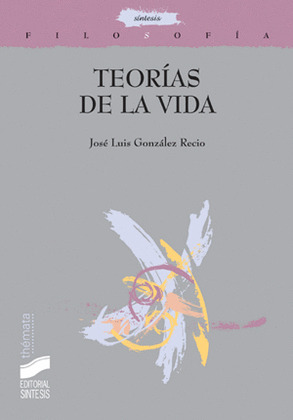TEORÍAS DE LA VIDA