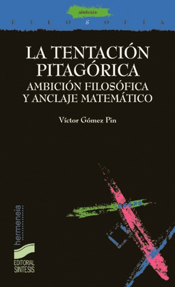 LA TENTACIÓN PITAGÓRICA
