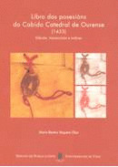 LIBROS DAS POSESIONS DO CABIDO CATEDRAL DE OURENSE (1453)