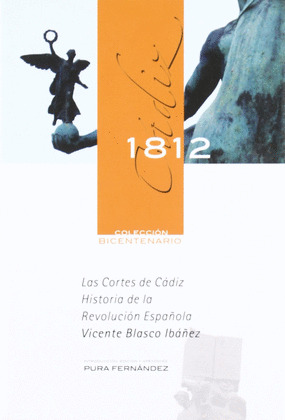 CORTES DE CADIZ HISTORIA REVOLUCION ESPAÑOLA BICEN