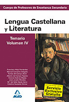 LENGUA CASTELLANA Y LITERATURA. TEMARIO IV. PROFESORES DE ENSEÑANZA SECUNDARIA