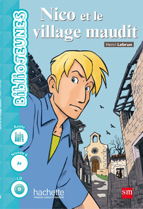 LECTURAS 3ºESO NICO ET LE VILLAGE MAUDIT 16