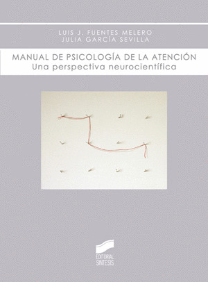 MANUAL DE PSICOLOGÍA DE LA ATENCIÓN