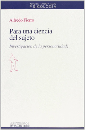 PARA UNA CIENCIA DEL SUJETO