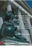 EL REGRESO DE LAS INSTITUCIONES AL ANALISIS POLITICO