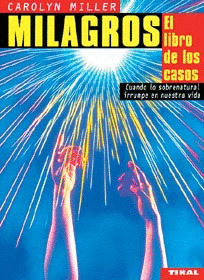 MILAGROS EL LIBRO DE LOS CASOS