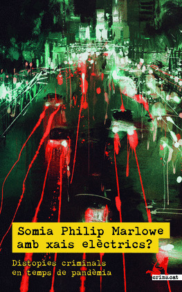 SOMIA PHILIP MARLOWE AMB XAIS ELECTRICS?