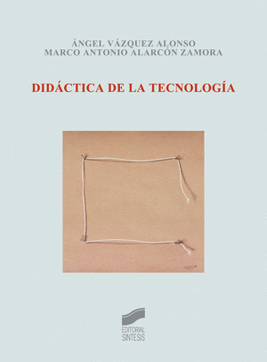 DIDÁCTICA DE LA TECNOLOGÍA