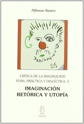 CRÍTICA DE LA IMAGINACIÓN PURA,PRÁCTICA Y DIALÉCTICA 3;IMAGINACIÓ