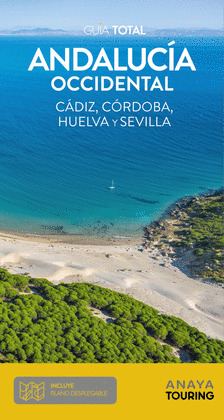 ANDALUCÍA OCCIDENTAL. GUÍA TOTAL